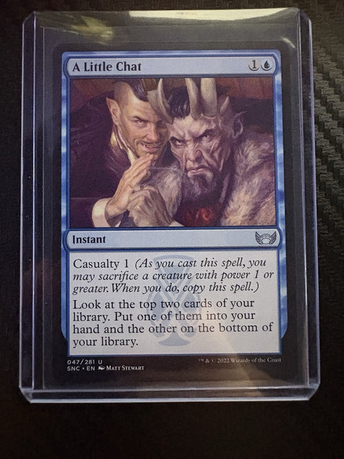 MTG- A Little Chat- Streets Of New Capenna- NM